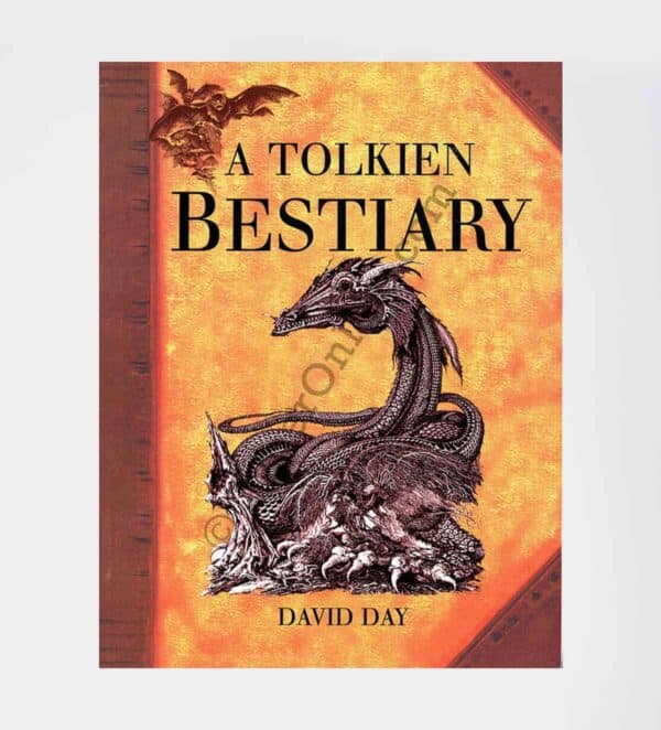 A Tolkien Bestiary: by David Day (Author)